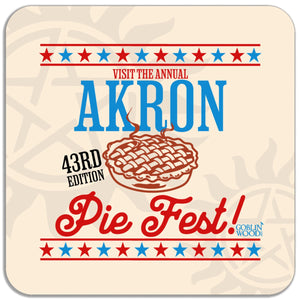 Akron Pie Fest Magnet - Supernatural Inspired - Goblin Wood Exclusive