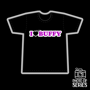 I Love Buffy - Photo Op Series Tee - Goblin Wood Exclusive