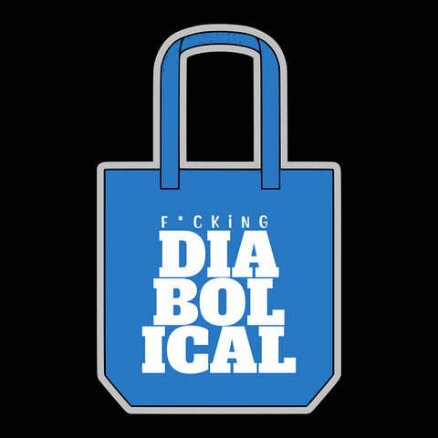 F*cking Diabolical Blue Tote Bag - The Boys Inspired - Goblin Wood Exclusive