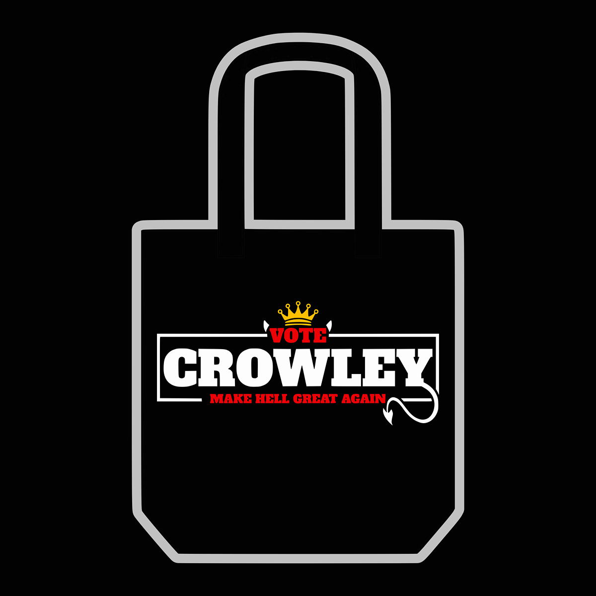 Vote Crowley Tote Bag Black - Supernatural Inspired - Goblin Wood Exclusive