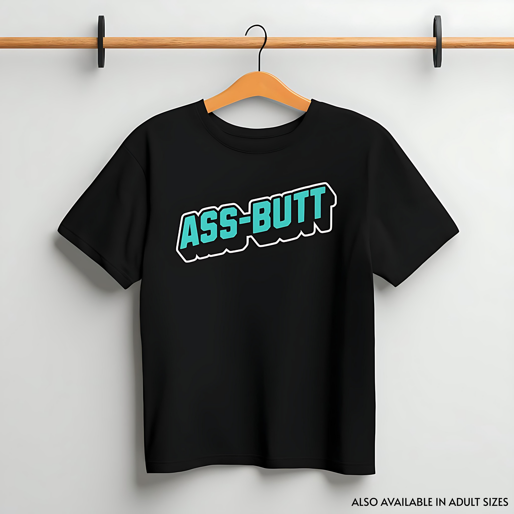 Ass-Butt -  Kids T-Shirt - Goblin Wood Exclusive