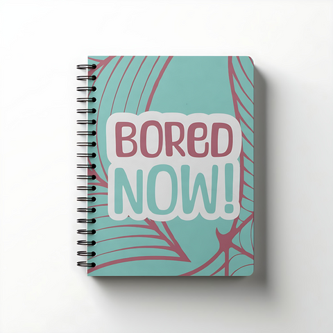 Bored Now Lined Notebook - Buffy Inspired - Goblin Wood Exclusive