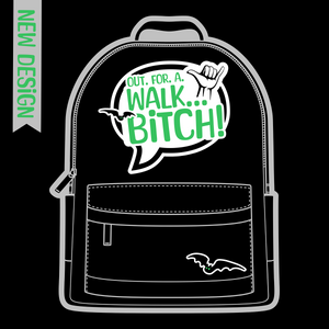 Out. For. A. Walk... Black Backpack - Buffy Inspired - Goblin Wood Exclusive