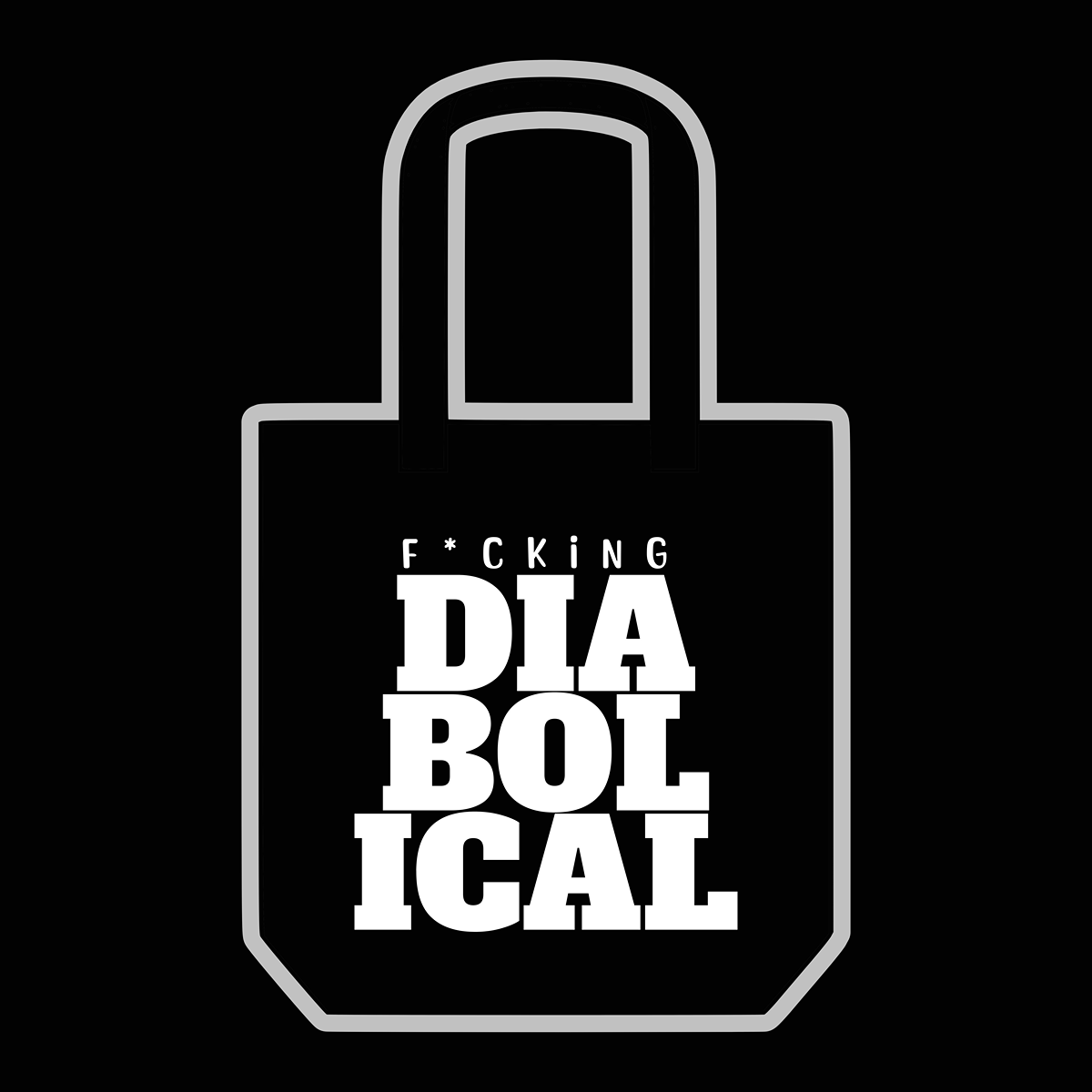 F*cking Diabolical Black Tote Bag - The Boys Inspired - Goblin Wood Exclusive