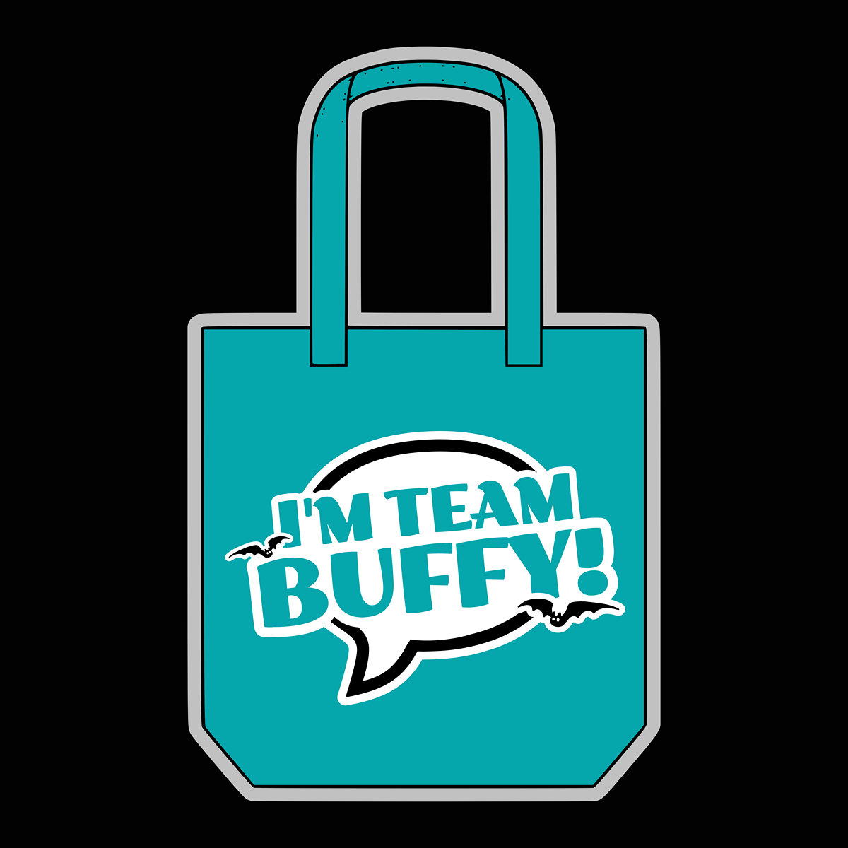 I'm Team Buffy - Turquoise Tote Bag - Buffy Inspired - Goblin Wood Exclusive