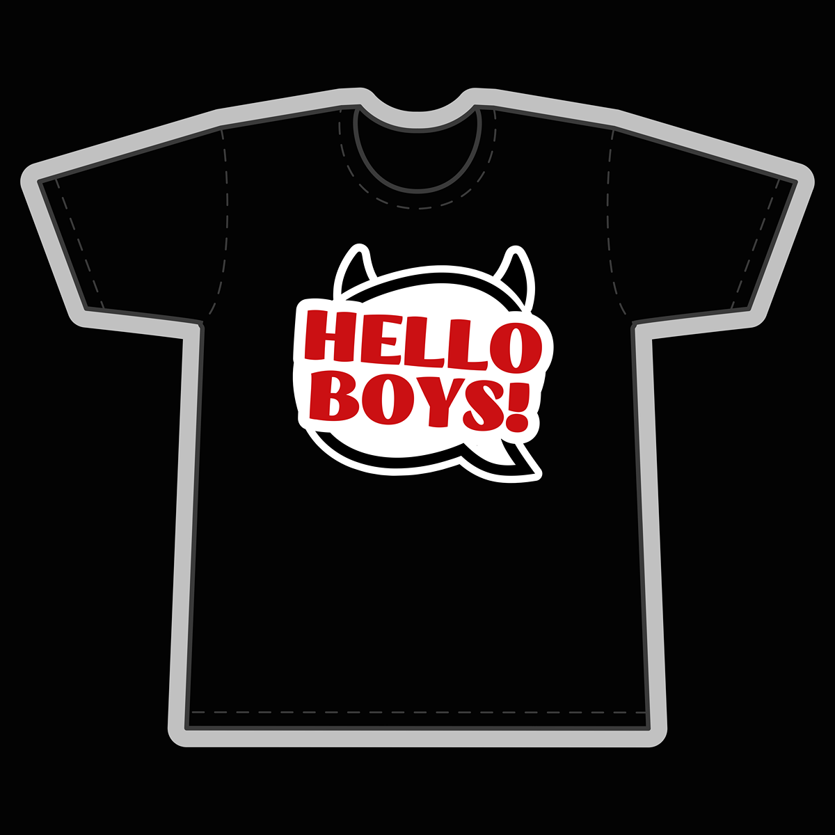 Hello Boys! Black T-Shirt - Goblin Wood Exclusive