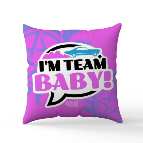 I'm Team Baby! Speech Bubble - Scatter Cushion - Supernatural Inspired - Goblin Wood Exclusive