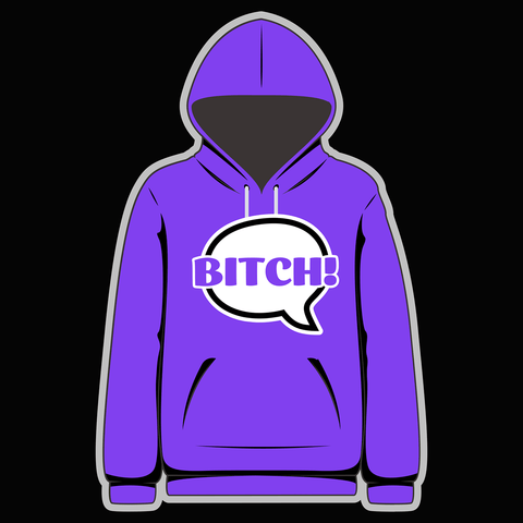 Bitch! Speech Bubble Purple Hoody - Goblin Wood Exclusive - Goblin Wood