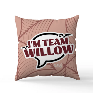 I'm Team Willow! Speech Bubble Scatter Cushion - Buffy Inspired - Goblin Wood Exclusive