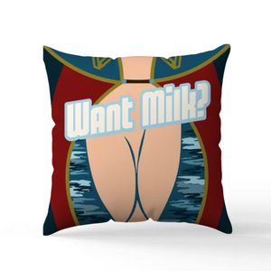 Want Milk? Scatter Cushion - The Boys Inspired - Goblin Wood Exclusive