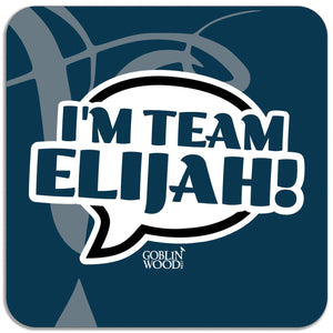I'm Team Elijah! Speech Bubble Magnet - TVD Inspired - Goblin Wood Exclusive