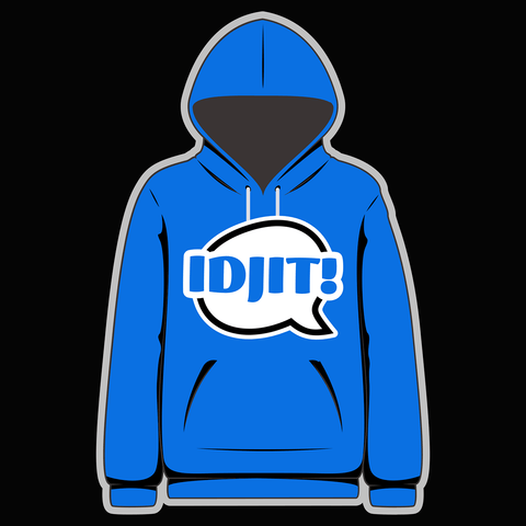 Idjit! Blue Hoody - Goblin Wood Exclusive - Goblin Wood