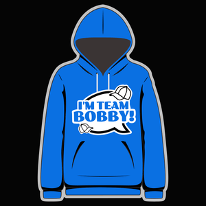 I'm Team Bobby! Speech Bubble Blue Hoody - Goblin Wood Exclusive - Goblin Wood