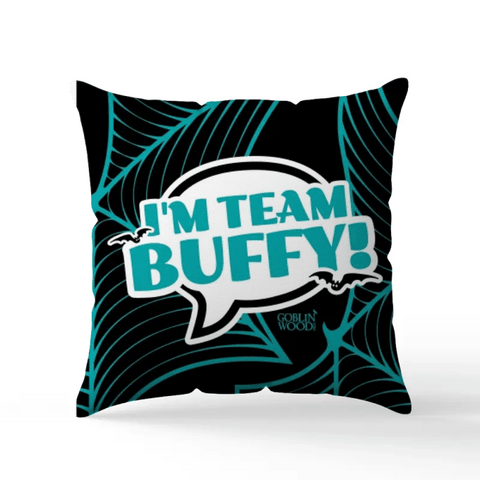 I'm Team Buffy! Speech Bubble Scatter Cushion - Buffy Inspired - Goblin Wood Exclusive - Goblin Wood