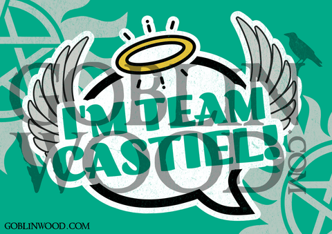 I'm Team Castiel! Speech Bubble Plaque - Supernatural Inspired - Goblin Wood Exclusive - Goblin Wood