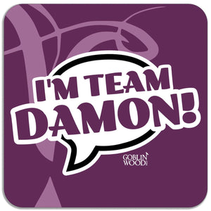 I'm Team Damon! Speech Bubble Magnet - TVD Inspired - Goblin Wood Exclusive - Goblin Wood