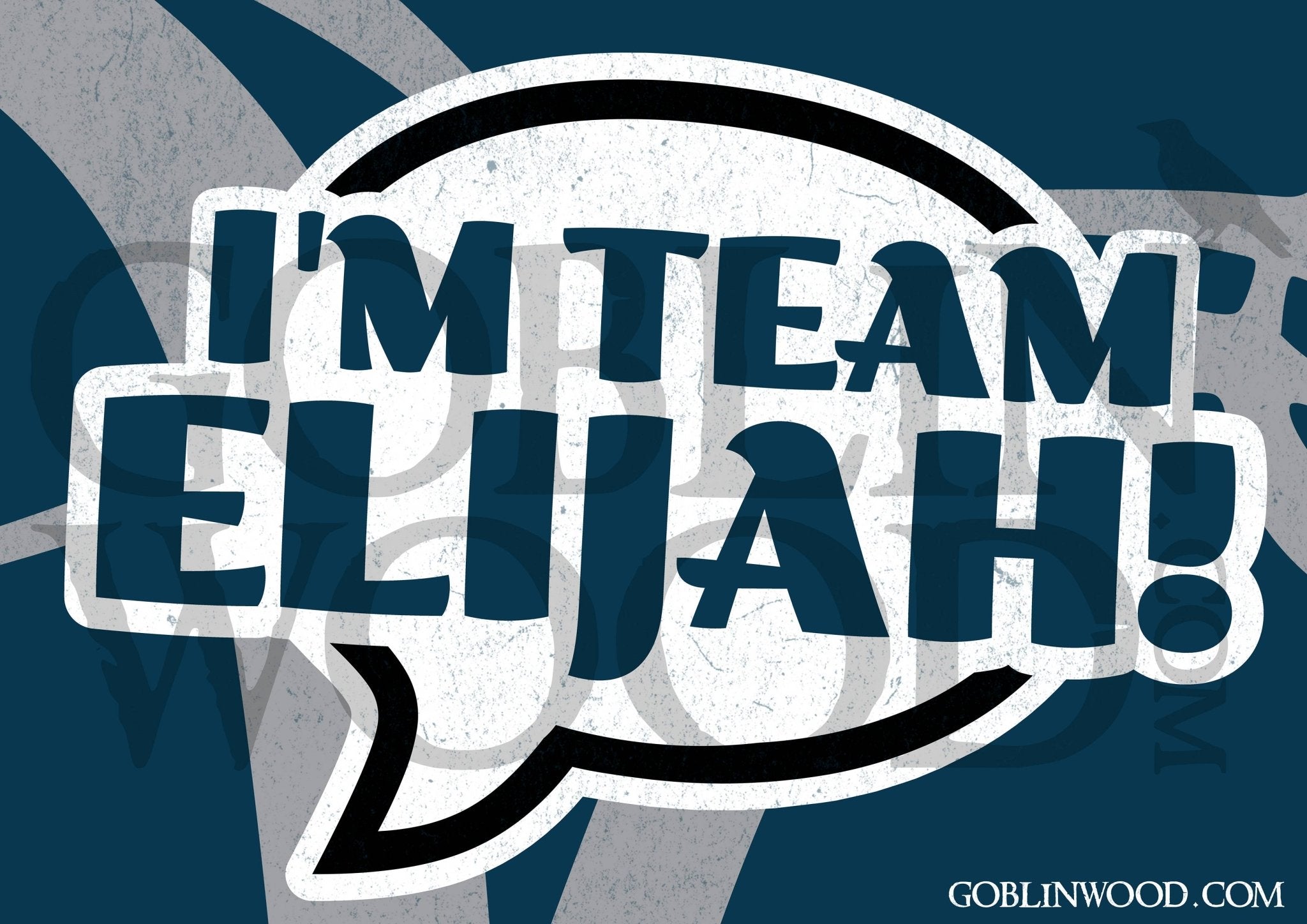 I'm Team Elijah! Speech Bubble Plaque - TVD Inspired - Goblin Wood Exclusive - Goblin Wood