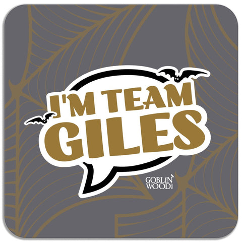 I'm Team Giles! Speech Bubble Magnet - Buffy Inspired - Goblin Wood Exclusive - Goblin Wood