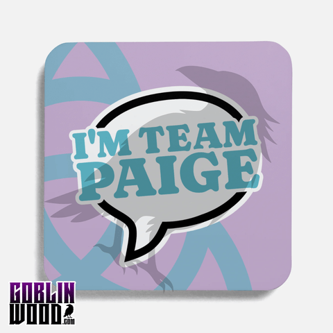 I'm Team Paige - Speech Bubble Drinks Coaster - Charmed Inspired - Goblin Wood Exclusive - Goblin Wood