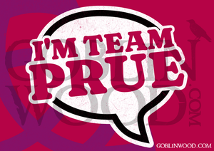 I'm Team Prue Speech Bubble Plaque - Charmed Inspired - Goblin Wood Exclusive - Goblin Wood