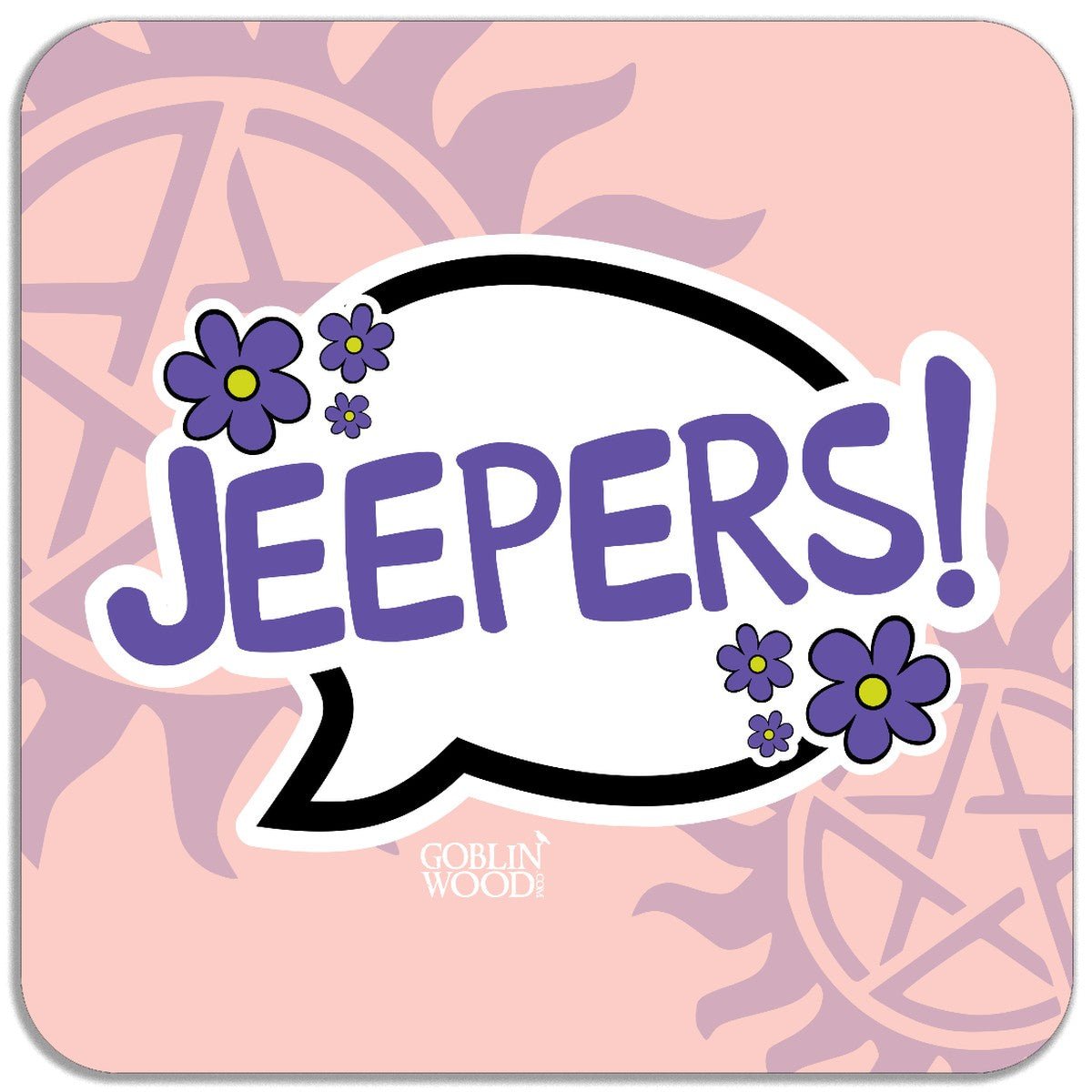 Jeepers! Speech Bubble Magnet - Supernatural Inspired - Goblin Wood Exclusive - Goblin Wood