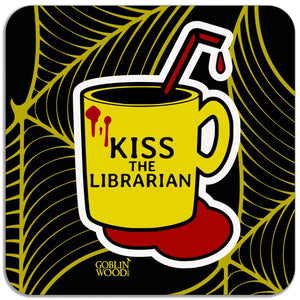 Kiss The Librarian Magnet - Buffy Inspired - Goblin Wood Exclusive - Goblin Wood