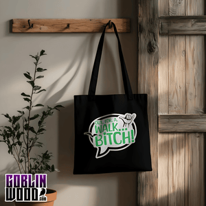 Out. For. a. Walk... - Black Tote Bag - Buffy Inspired - Goblin Wood Exclusive - Goblin Wood