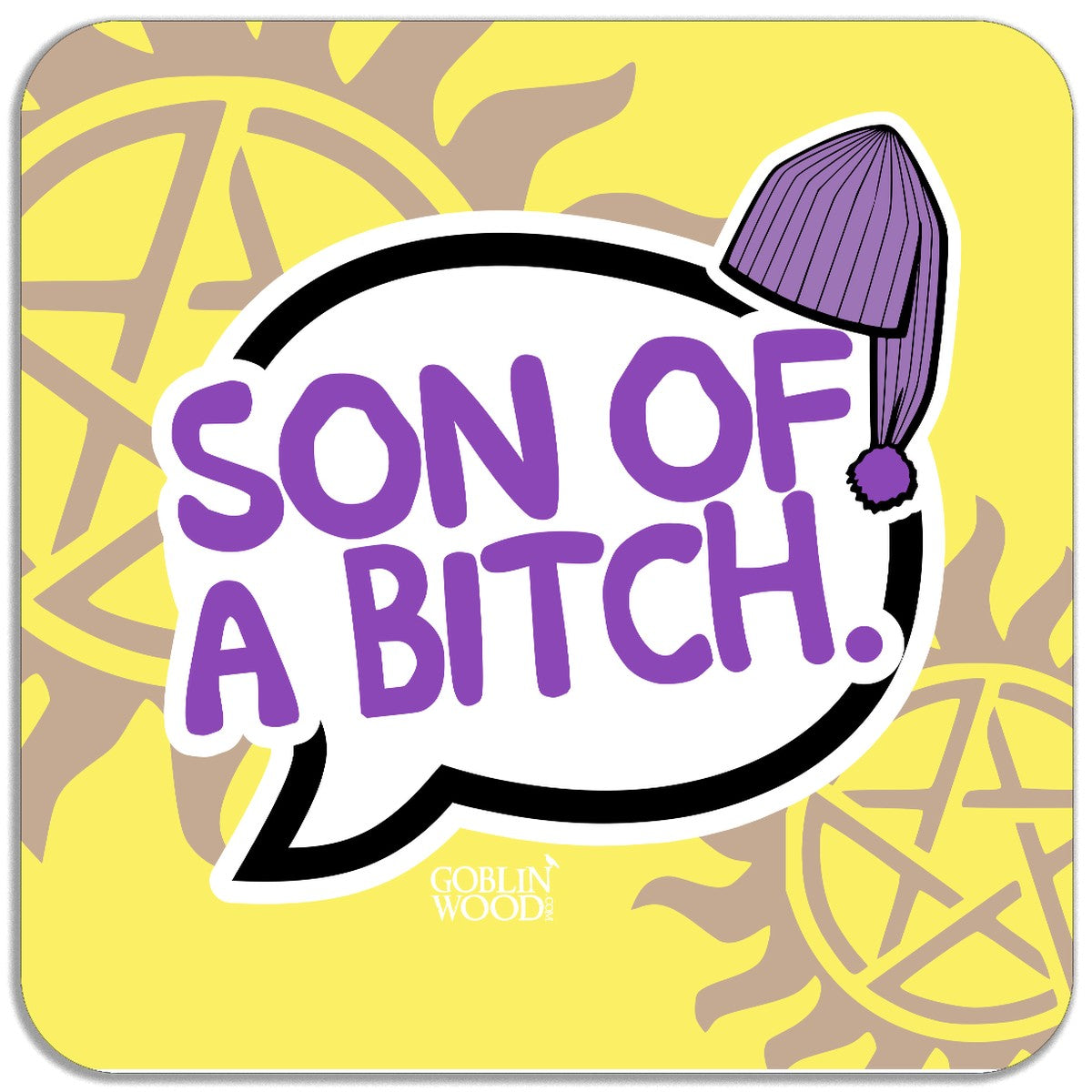 Son Of A Bitch! Speech Bubble Magnet - Supernatural Inspired - Goblin Wood Exclusive