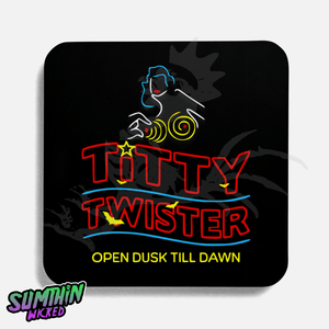 Titty - Drinks Coaster - Dusk Till Dawn Inspired - Sumthin Wicked Exclusive - Goblin Wood