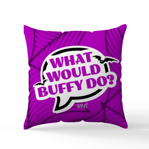 What Would Buffy Do? Speech Bubble Scatter Cushion - Buffy Inspired - Goblin Wood Exclusive - Goblin Wood